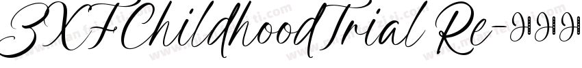 ZXFChildhoodTrial Re字体转换